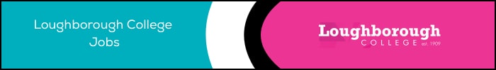 Loughborough College Jobs Banner, Association of Colleges, FE Jobs